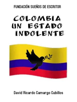 cover image of Colombia un Estado Indolente